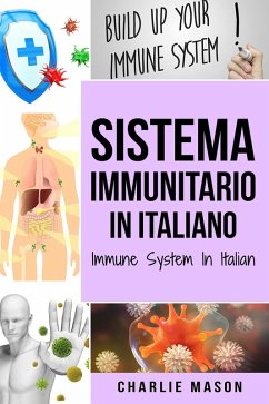 Cover Sistema Immunitario In italiano/ Immune System In Italian (eBook, ePUB)