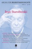 Archiv für Begriffsgeschichte. Band 62: Jean Starobinski (eBook, PDF)