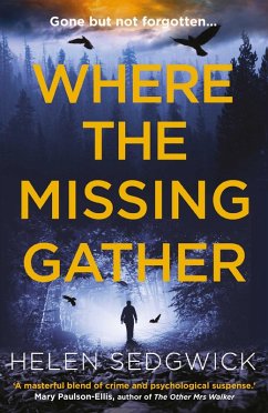 Where the Missing Gather (eBook, ePUB) - Sedgwick, Helen