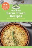 Our Best Farm Fresh Recipes (eBook, ePUB)