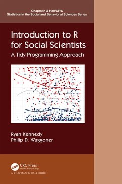 Introduction to R for Social Scientists (eBook, ePUB) - Kennedy, Ryan; Waggoner, Philip D.