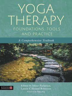 Yoga Therapy Foundations, Tools, and Practice (eBook, ePUB)