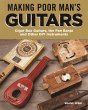Making Poor Man's Guitars (eBook, ePUB) - Bild 1