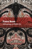 Anthropology and Modern Life (eBook, PDF)