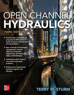 Open Channel Hydraulics, Third Edition - Sturm, Terry W