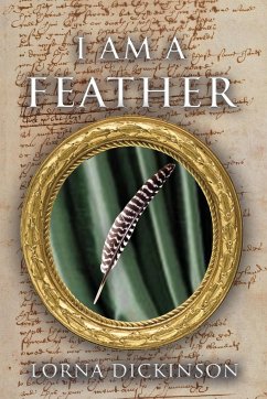 I Am a Feather - Dickinson, Lorna