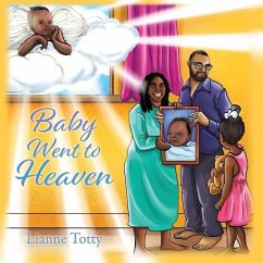 Baby Went to Heaven - Totty, Lianne