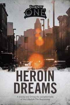 Heroin Dreams