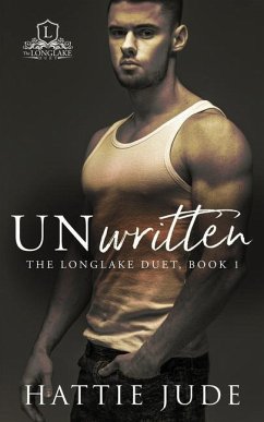 Unwritten: The Longlake Duet, Book 1 - Jude, Hattie