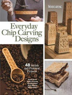 Everyday Chip Carving Designs - Editors of Woodcarving Illustrated