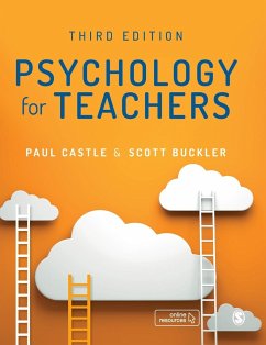 Psychology for Teachers - Castle, Paul;Buckler, Scott