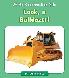 Look, a Bulldozer! - Jaske, Julia