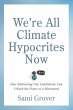 We're All Climate Hypocrites Now - Bild 1