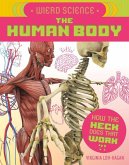 Weird Science: The Human Body