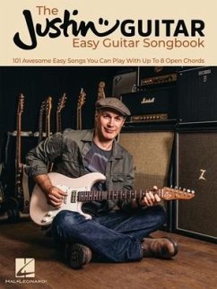 The Justinguitar Easy Guitar Songbook: 101 Awesome Easy Songs You Can Play with Up to 8 Open Chords - SANDERCOE, JUSTIN