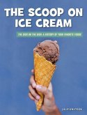 The Scoop on Ice Cream