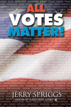 All Votes Matter! - Spriggs, Jerry