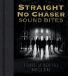 Straight No Chaser Sound Bites - Bild 1
