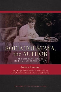 Sofia Tolstaya, the Author - Donskov, Andrew