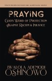 PRAYING God's Word of Protection Against Racism and Injustice