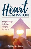 The Heart of the Mission