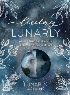 Living Lunarly - Lunarly; Ely, Kiki