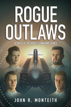 Rogue Outlaws - Monteith, John R