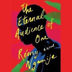 The Eternal Audience of One - Ngamije, Rémy
