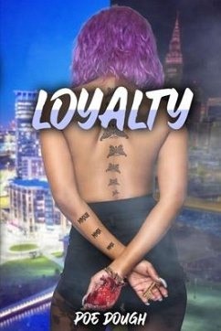 Loyalty - Dough, Poe