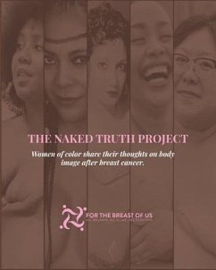 The Naked Truth Project - Us, For The Breast of