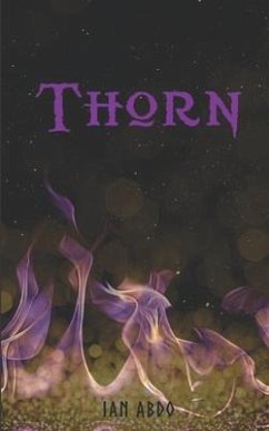 Thorn: Book 2 in The Grove Trilogy - Abdo, Ian