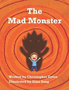 The Mad Monster - Eyton, Christopher