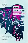 The Lettered Barriada: Workers, Archival Power, and the Politics of Knowledge in Puerto Rico