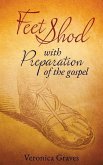 Feet Shod with the preparation of the gospel