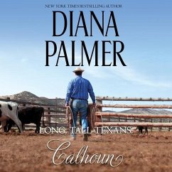 Long, Tall Texans: Calhoun Lib/E - Palmer, Diana