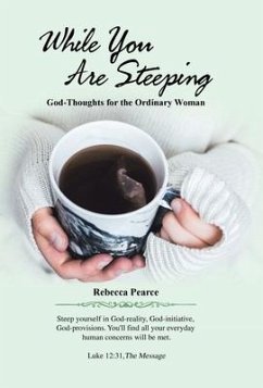 While You Are Steeping - Pearce, Rebecca