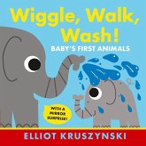 Wiggle, Walk, Wash! Baby's First Animals