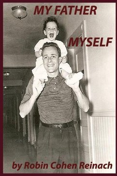 My Father Myself - Reinach, Robin Cohen