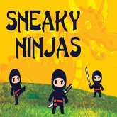 Sneaky Ninja Sneaky Ninja