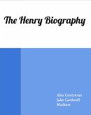 The Henry Biography (eBook, ePUB)