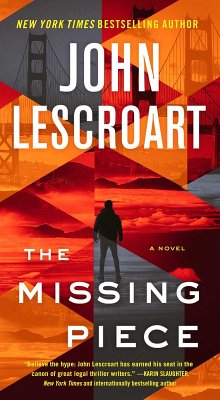 The Missing Piece (eBook, ePUB) - Lescroart, John