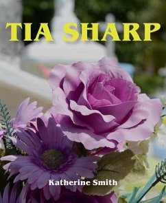 Tia Sharp (eBook, ePUB) - Smith, Katherine