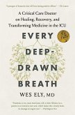 Every Deep-Drawn Breath (eBook, ePUB)