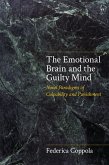 The Emotional Brain and the Guilty Mind (eBook, ePUB)
