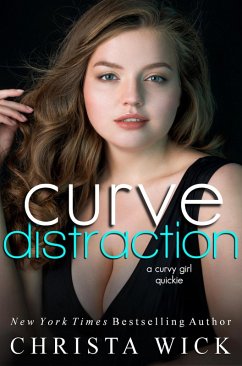 Curve Distraction (Hot Insta Ever-Afters, #1) (eBook, ePUB) - Wick, Christa