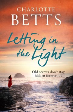 Letting in the Light (eBook, ePUB) - Betts, Charlotte