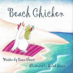 Beach Chicken - Clower, Dawn