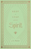 Keep in Step with the Spirit