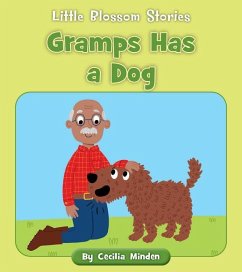 Gramps Has a Dog - Minden, Cecilia