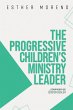 The Progressive Children's Ministry... - Bild 1
